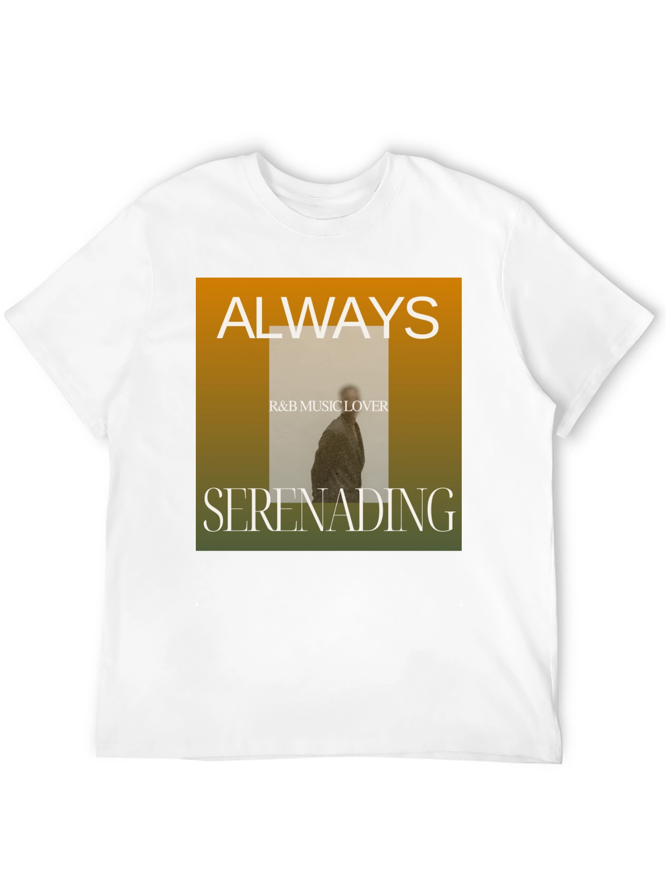 Always Seranading R&B Music Lover Graphic Tee