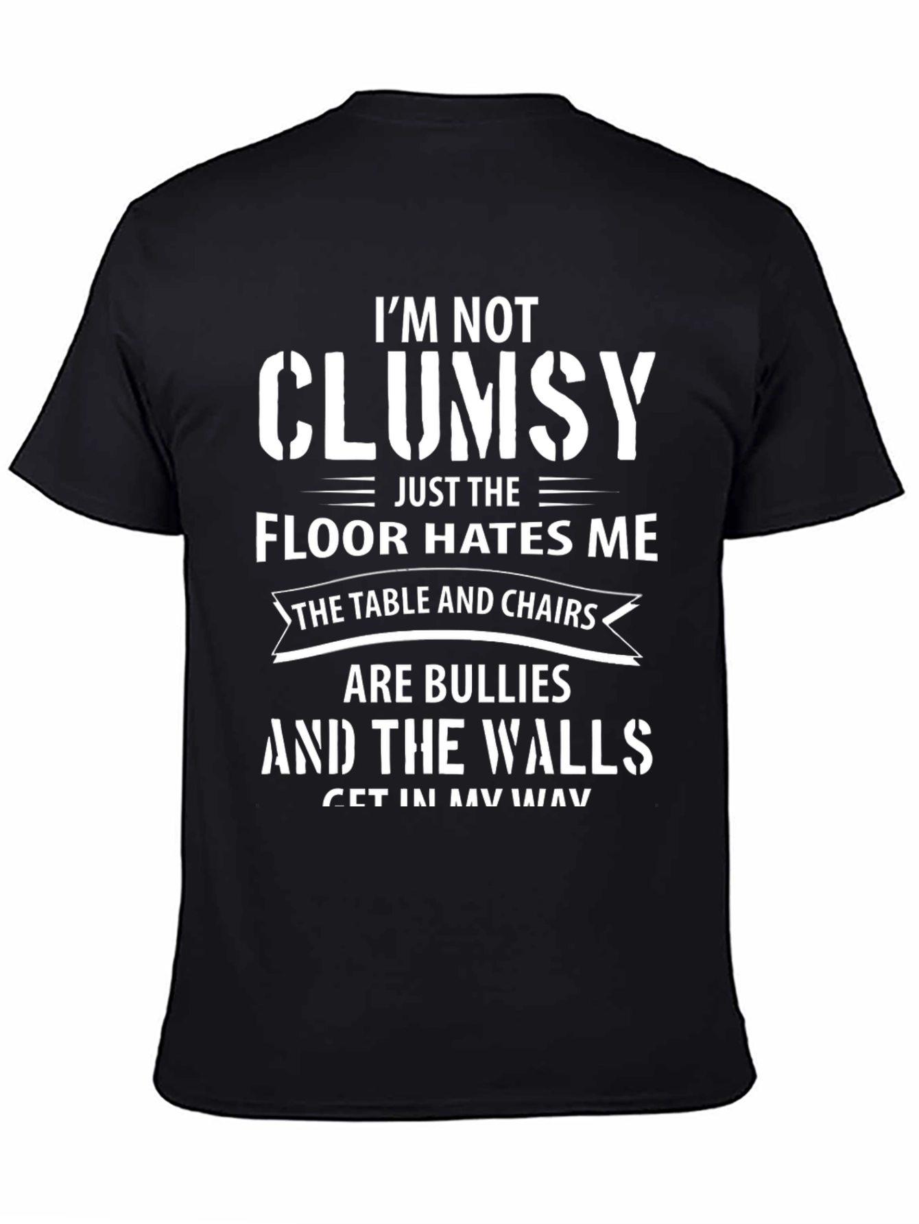 Funny Clumsy T-Shirt - Floor Hates Me