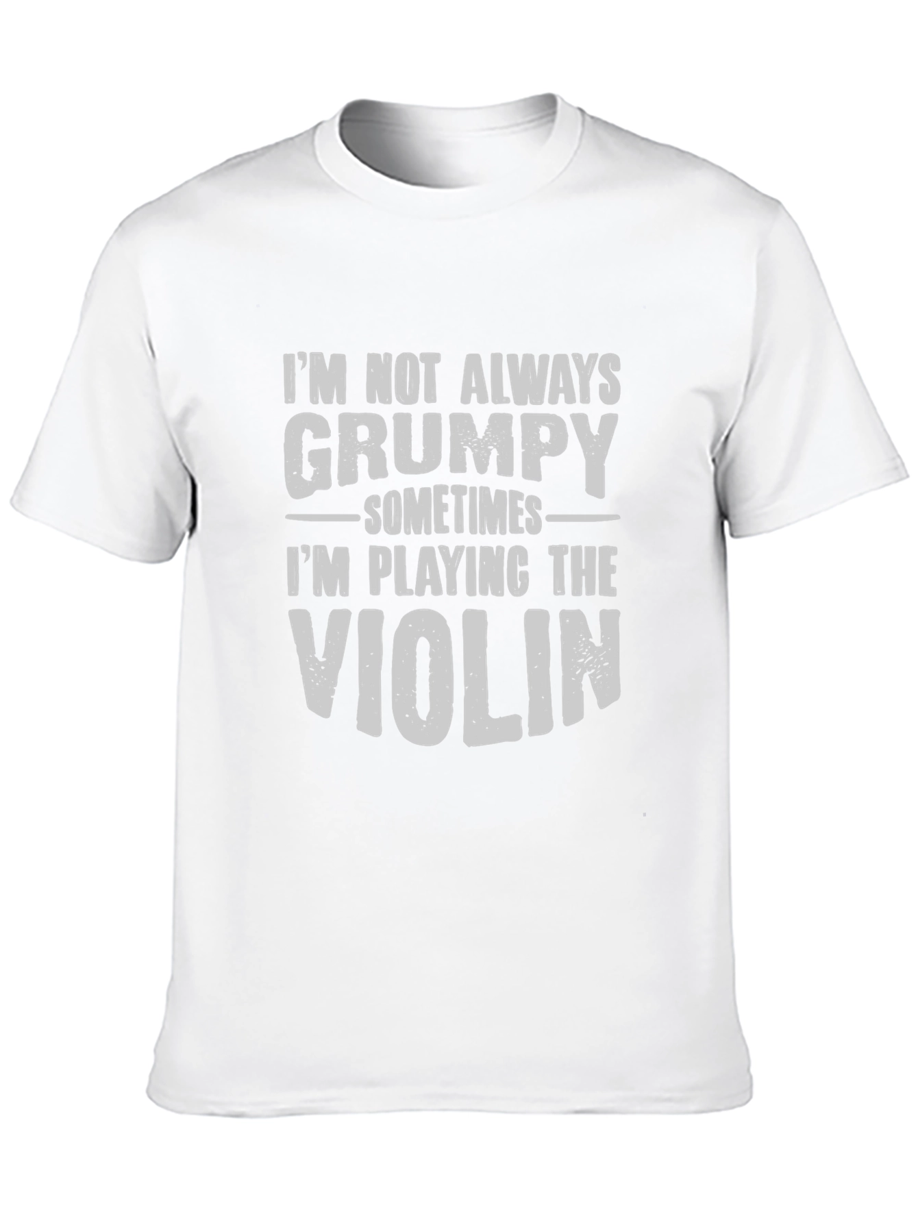 Grumpy Violinist T-Shirt - Funny Musician Tee