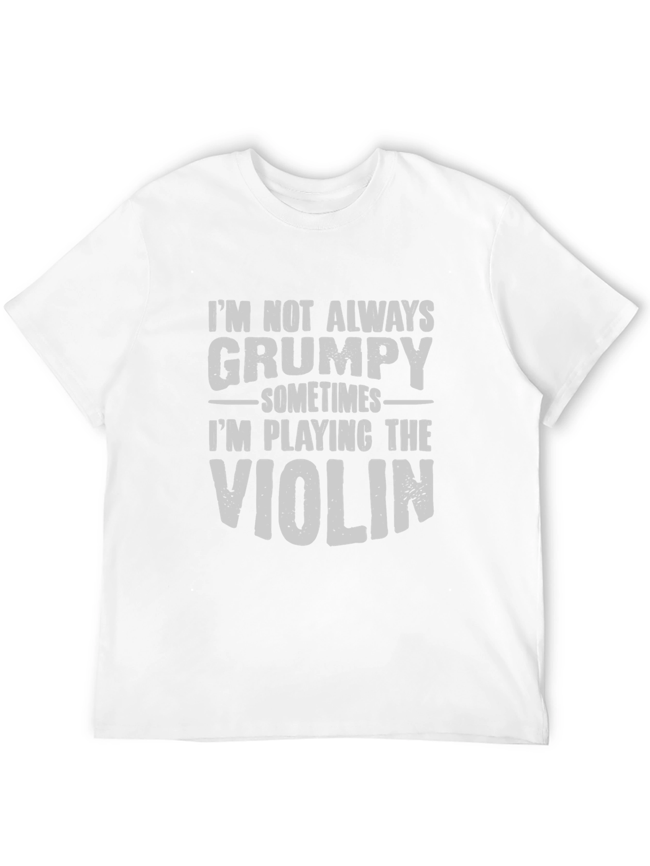 Grumpy Violinist T-Shirt - Funny Musician Tee