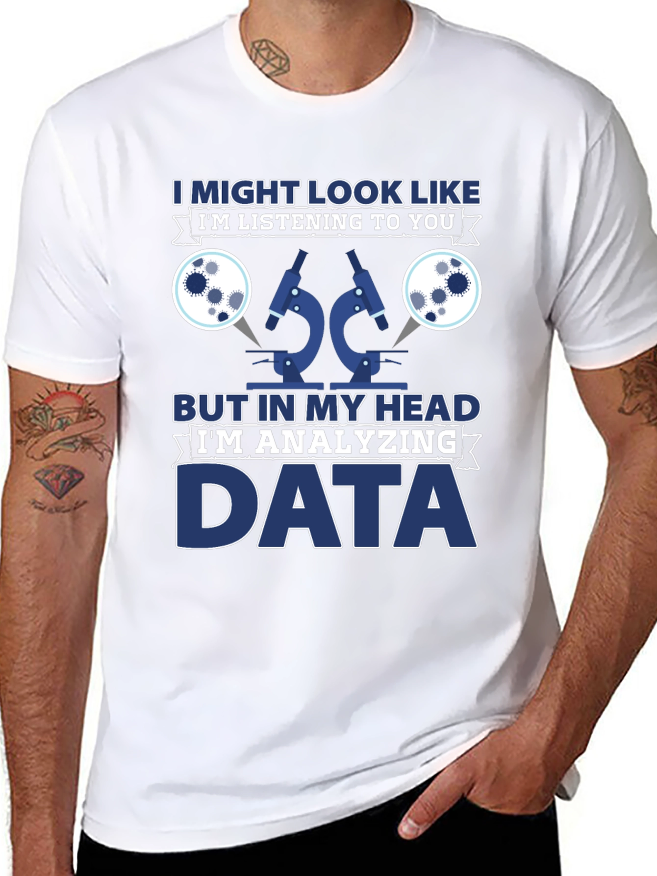 Data Analyst T-Shirt: Im Analyzing Data