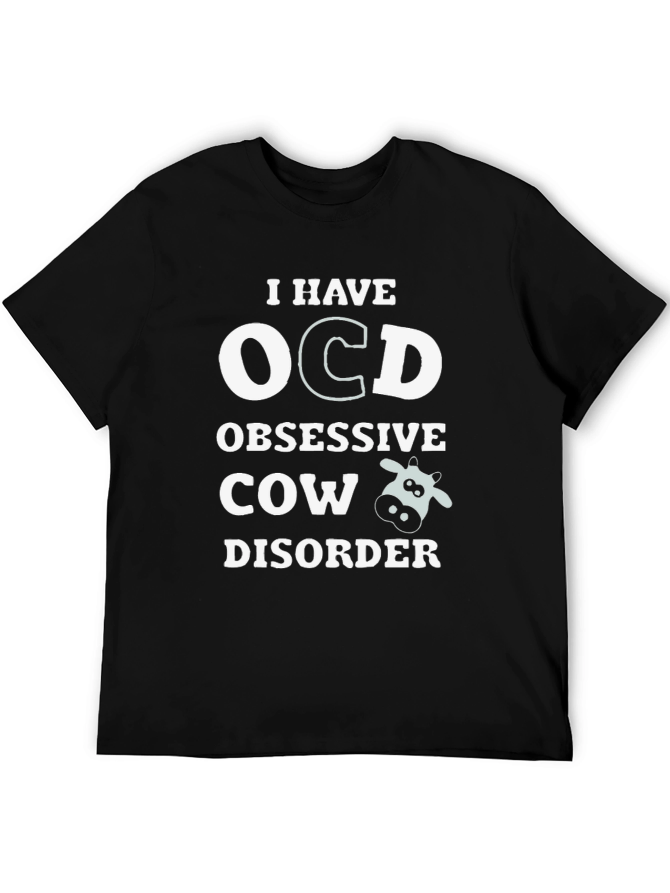 OCD Obsessive Cow Disorder Novelty T-Shirt