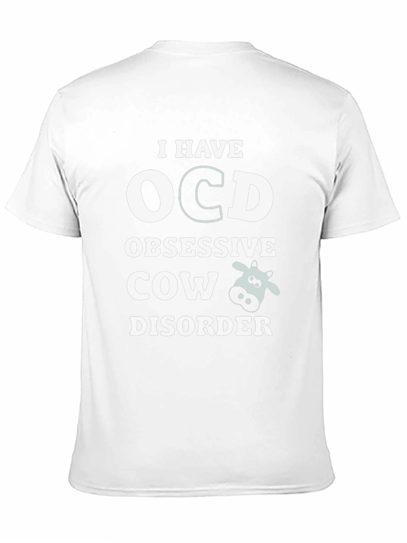 OCD Obsessive Cow Disorder Novelty T-Shirt