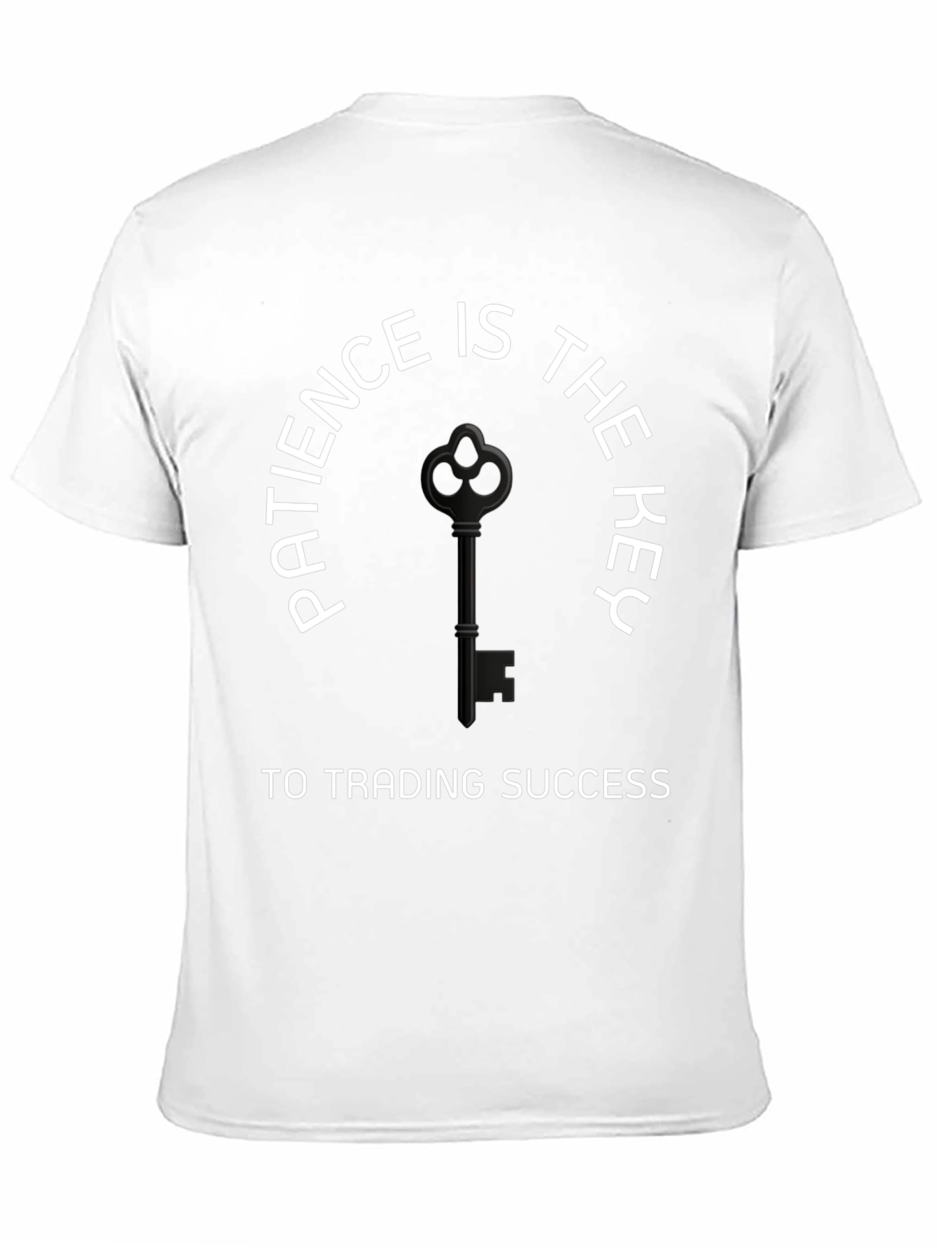 Patience is Key Trading Success T-Shirt