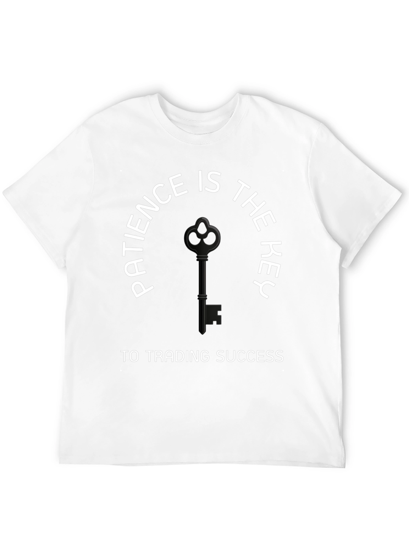 Patience is Key Trading Success T-Shirt