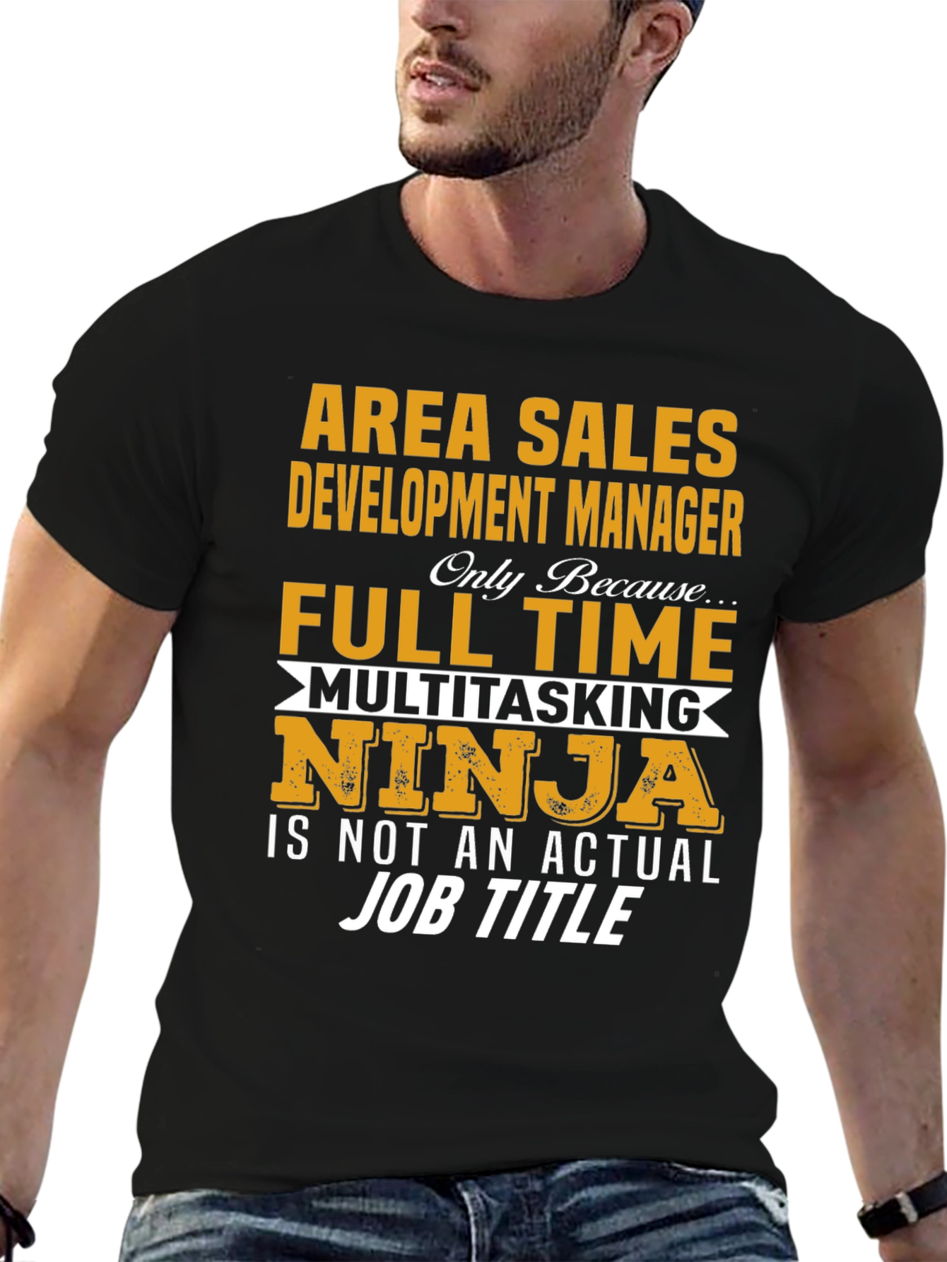 Area Sales Development Manager Novelty T-Shirt