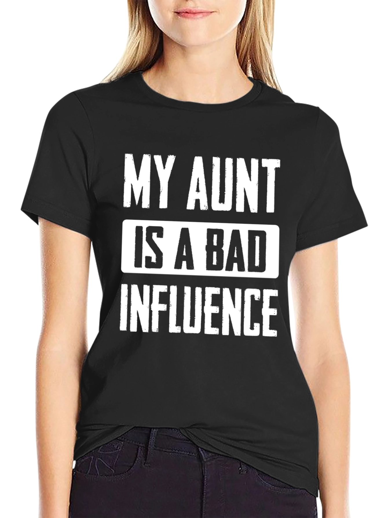 My Aunt Is A Bad Influence T-Shirt