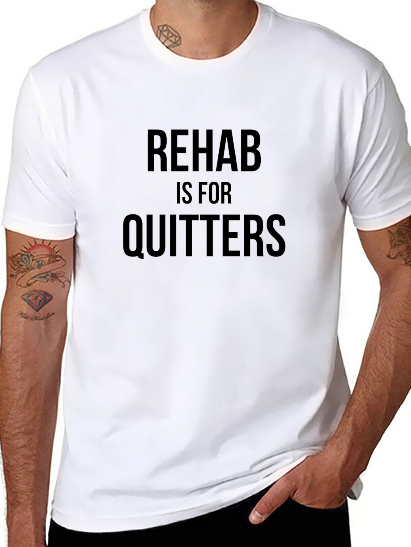 Rehab is for Quitters Slogan T-Shirt