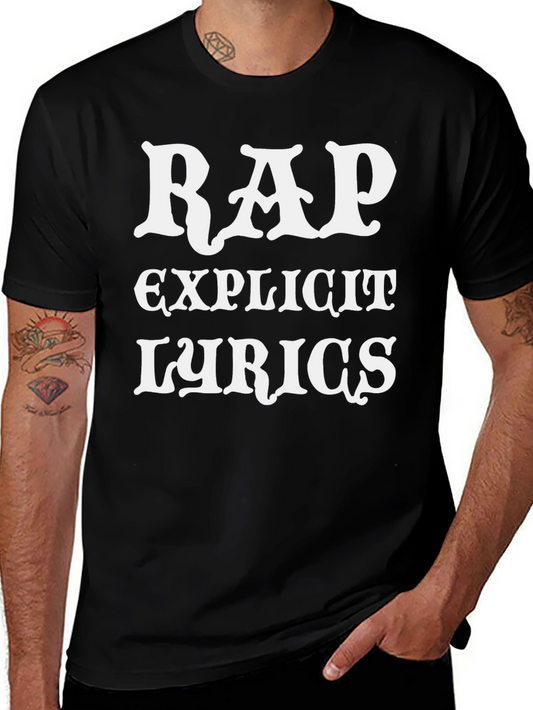 Rap Explicit Lyrics Black Graphic T-Shirt