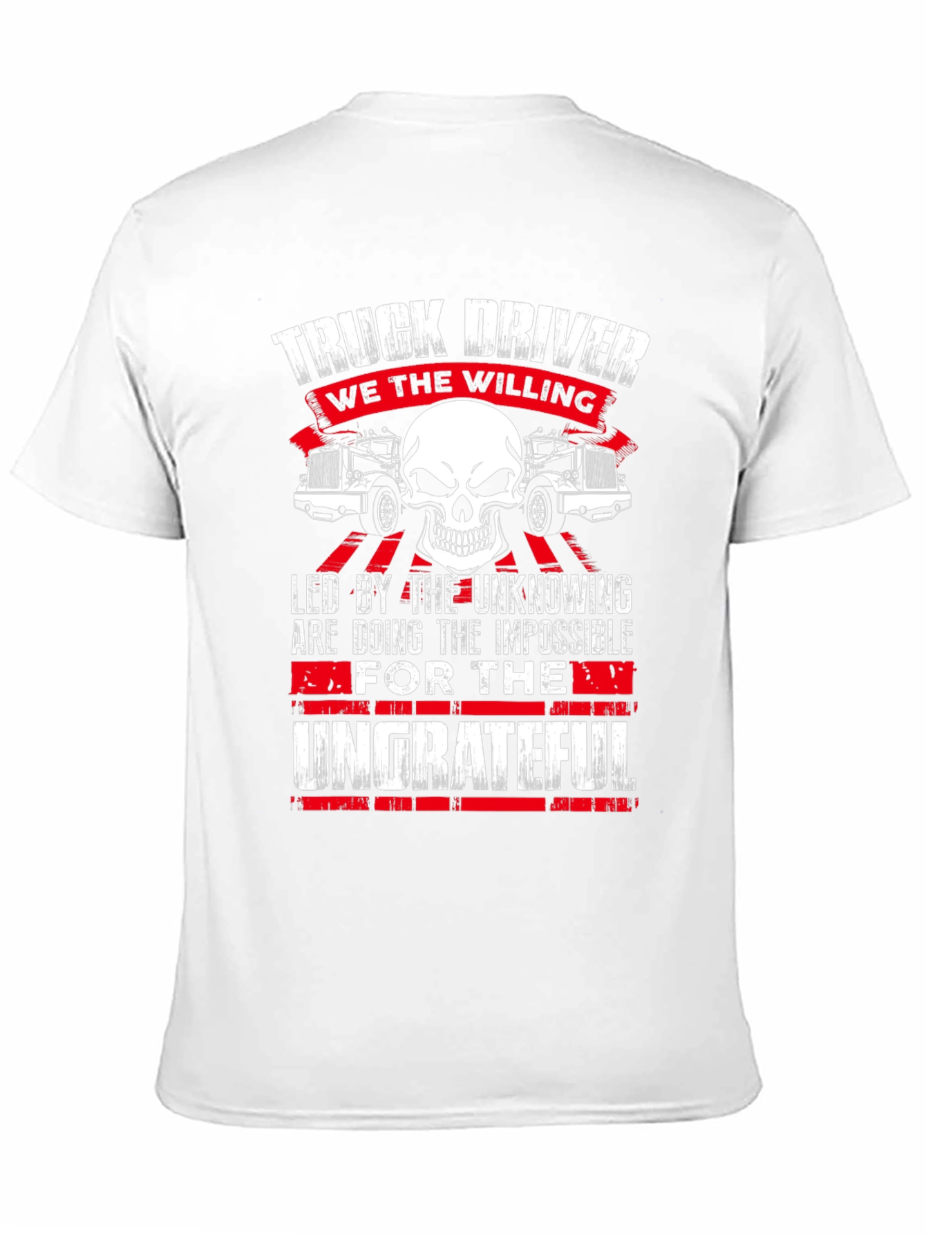 Truck Driver Graphic Tee - The Ungrateful