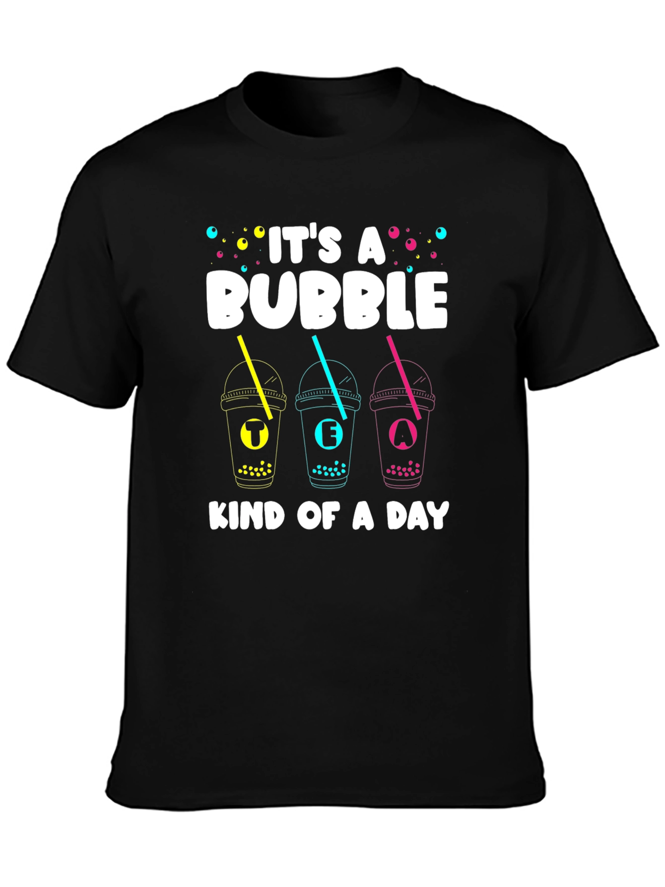 Bubble Tea Kind of a Day T-Shirt