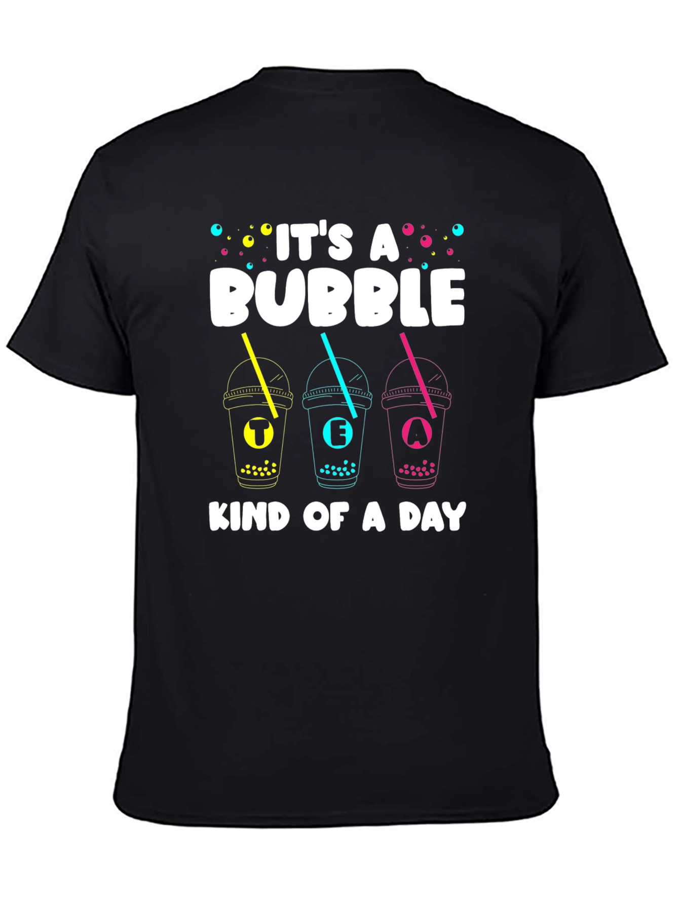 Bubble Tea Kind of a Day T-Shirt