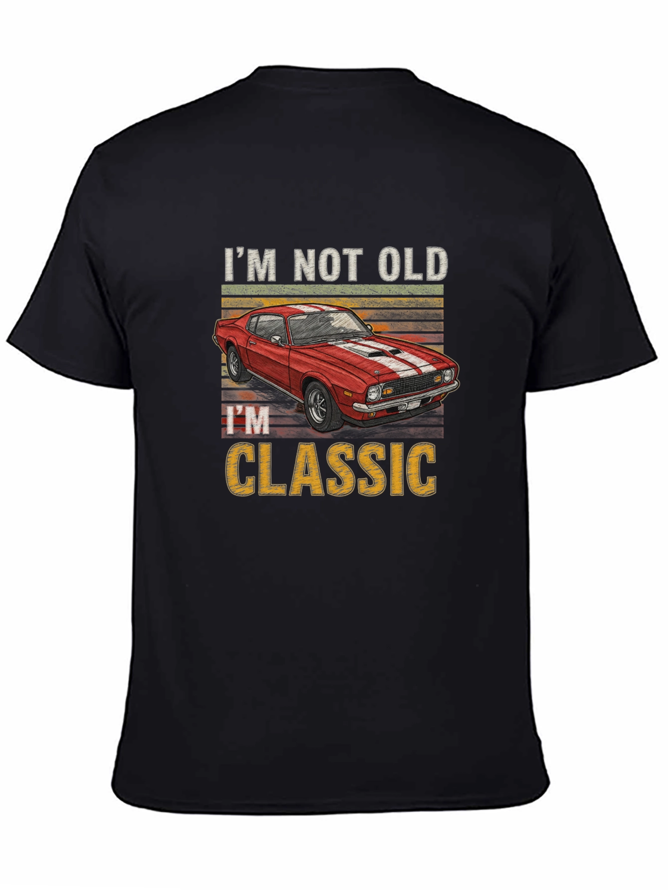 Im Not Old Im Classic Car Graphic T-Shirt