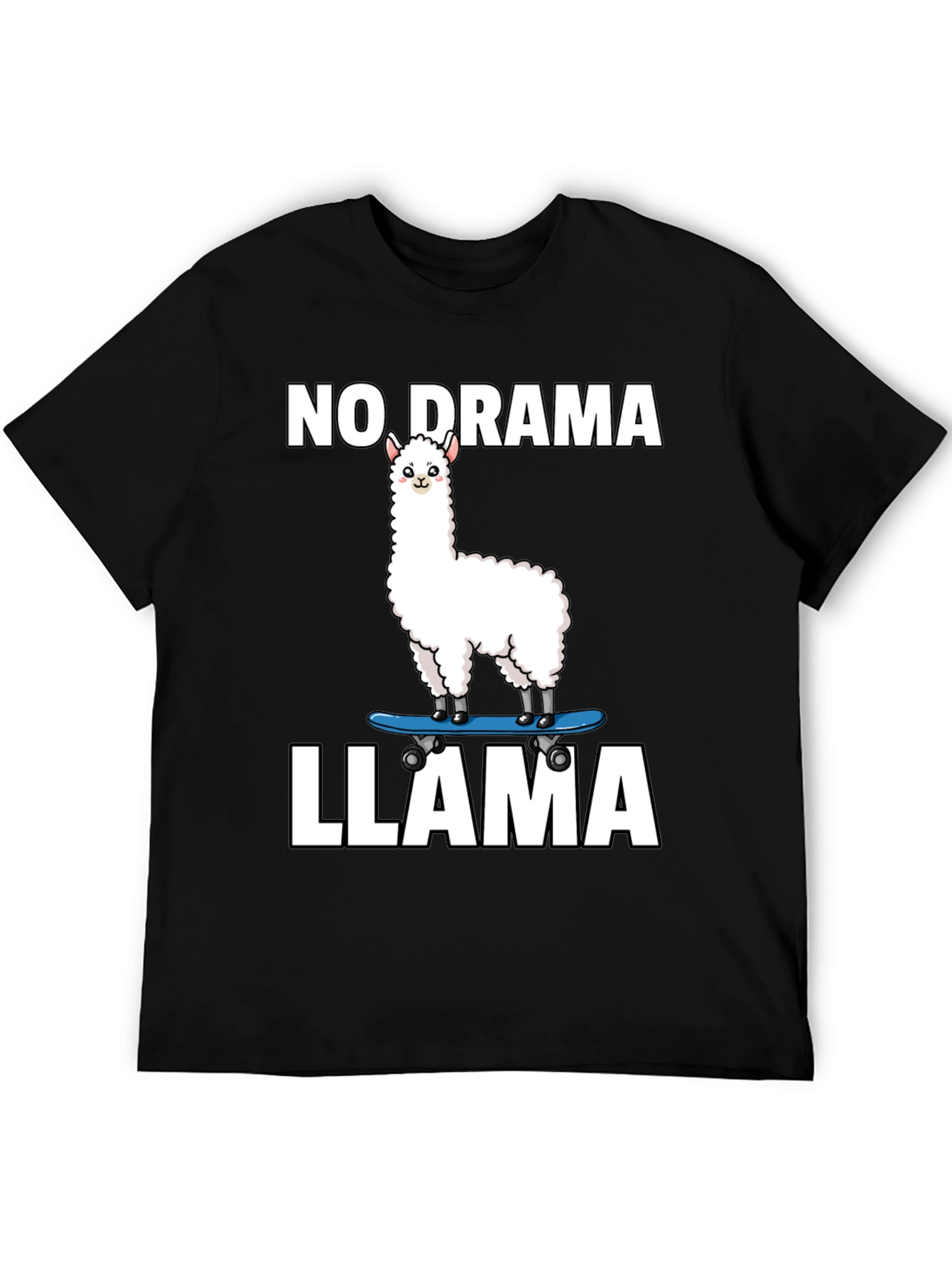 No Drama Llama Skateboard T-Shirt