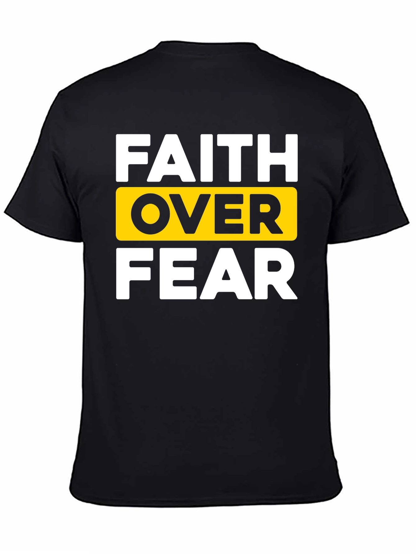 Faith Over Fear Black T-Shirt - Inspirational Design