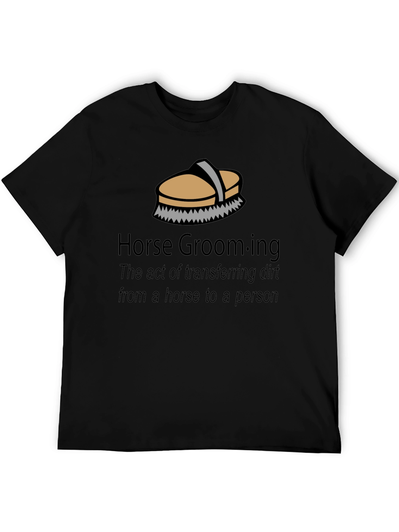 Horse Grooming T-Shirt - Funny Equestrian Gift
