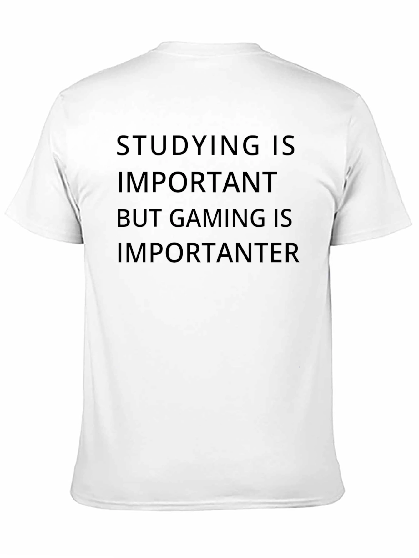 Gaming Is Importanter T-Shirt - Gamer Apparel
