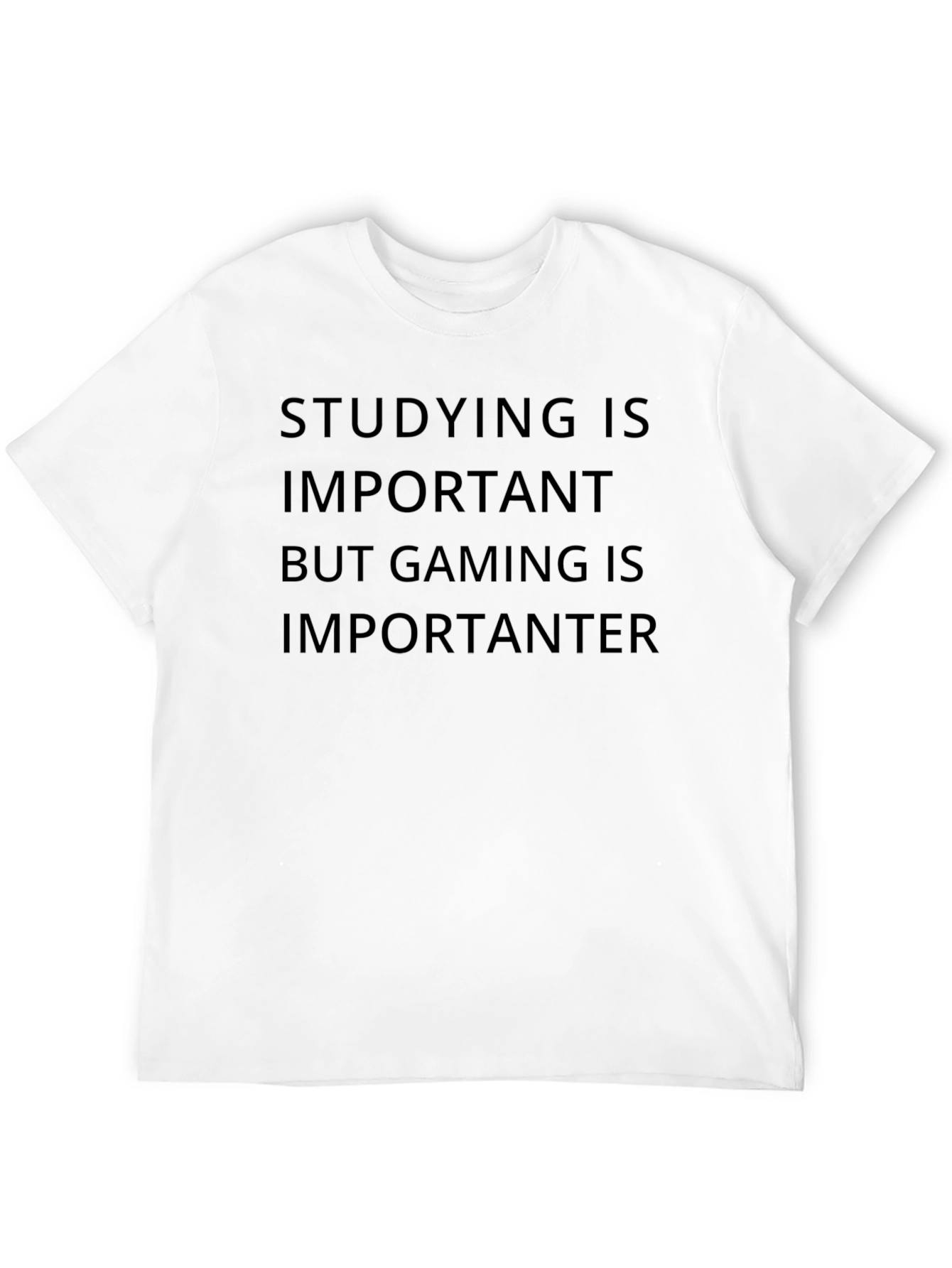 Gaming Is Importanter T-Shirt - Gamer Apparel