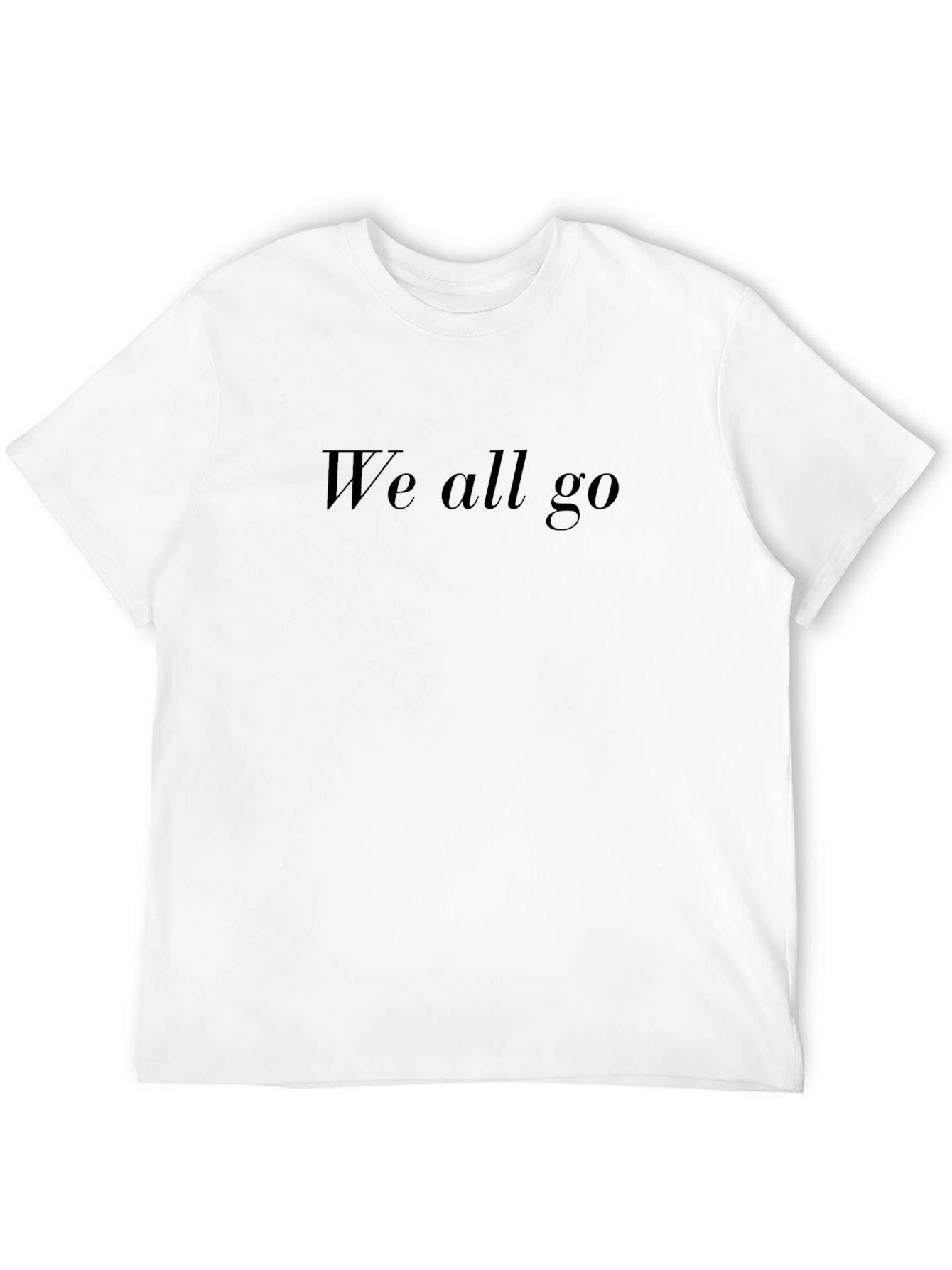We all go Black Graphic Tee