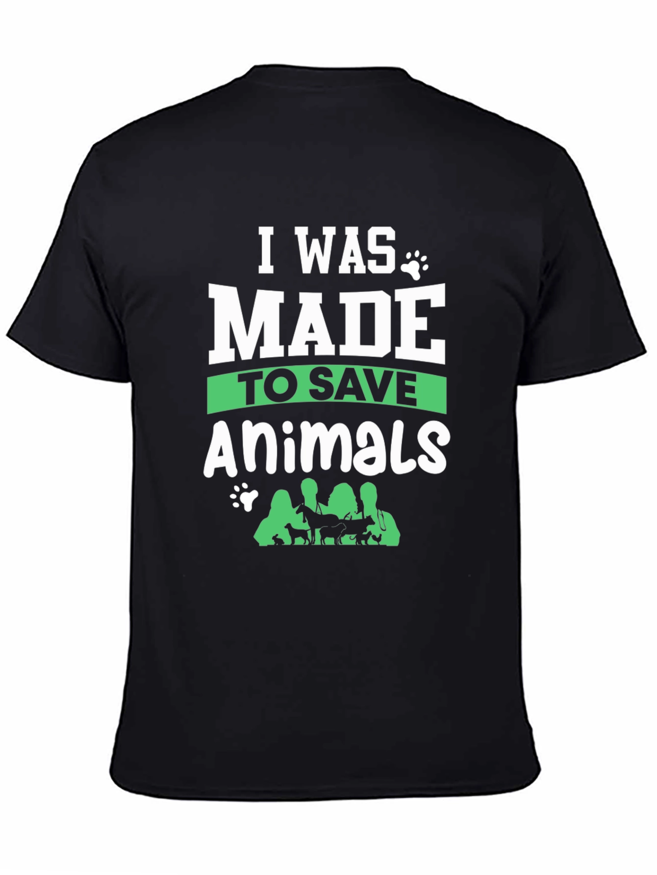 I Was Made to Save Animals Graphic Tee