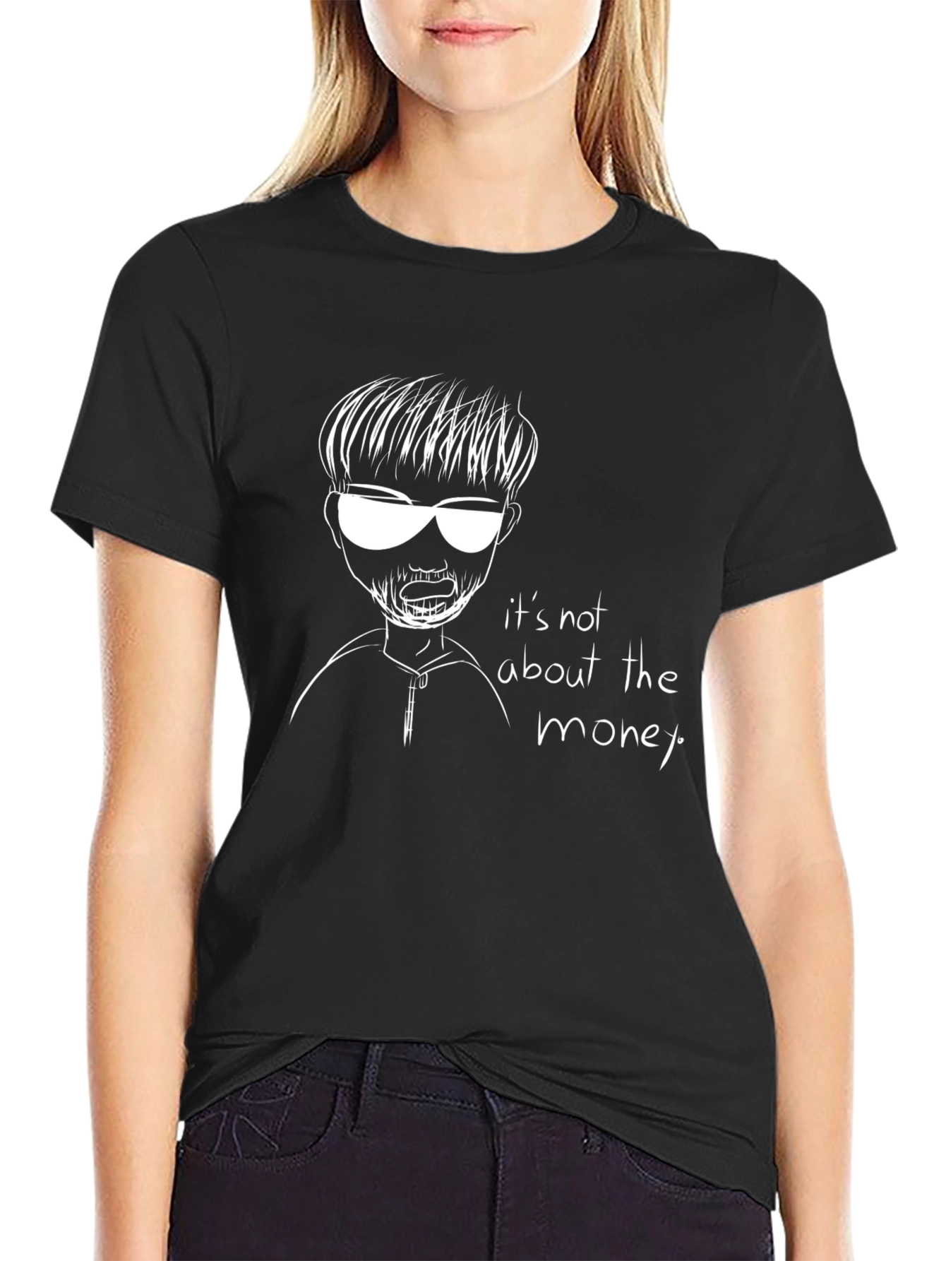 Its Not About The Money Graphic Tee