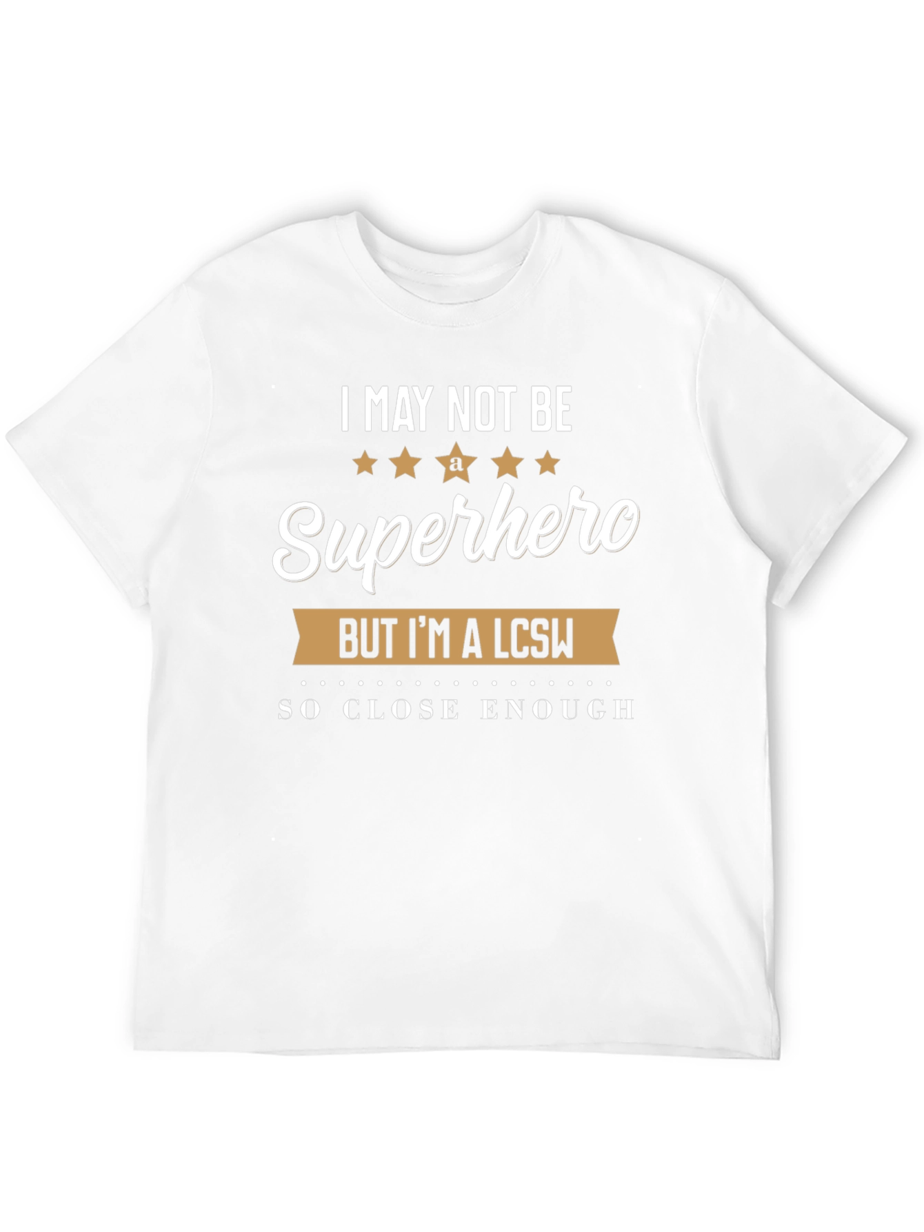 Superhero LCSW T-Shirt - Clinical Social Worker Gift
