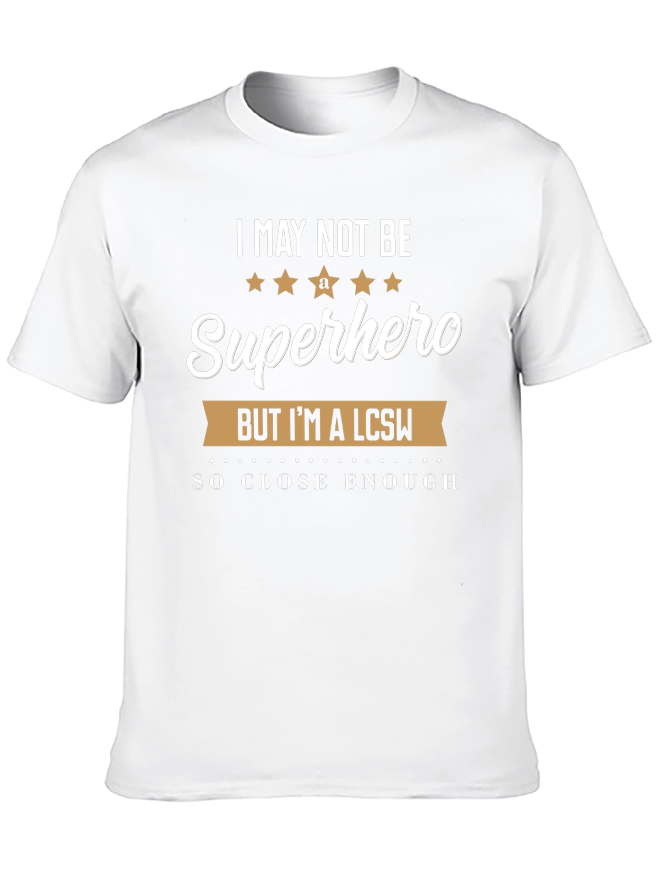 Superhero LCSW T-Shirt - Clinical Social Worker Gift