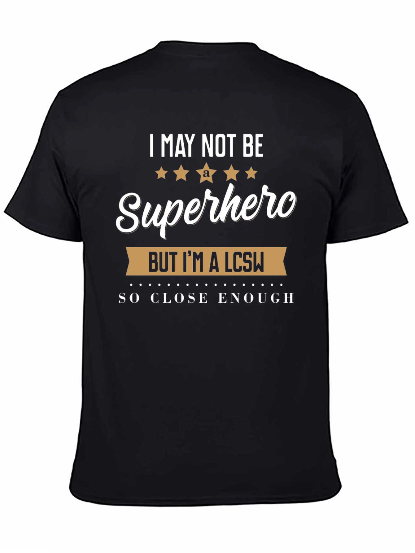 Superhero LCSW T-Shirt - Clinical Social Worker Gift