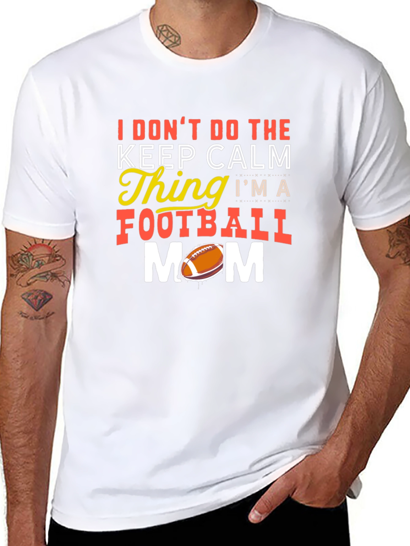 Funny Football Mom T-Shirt - Keep Calm? Nope!