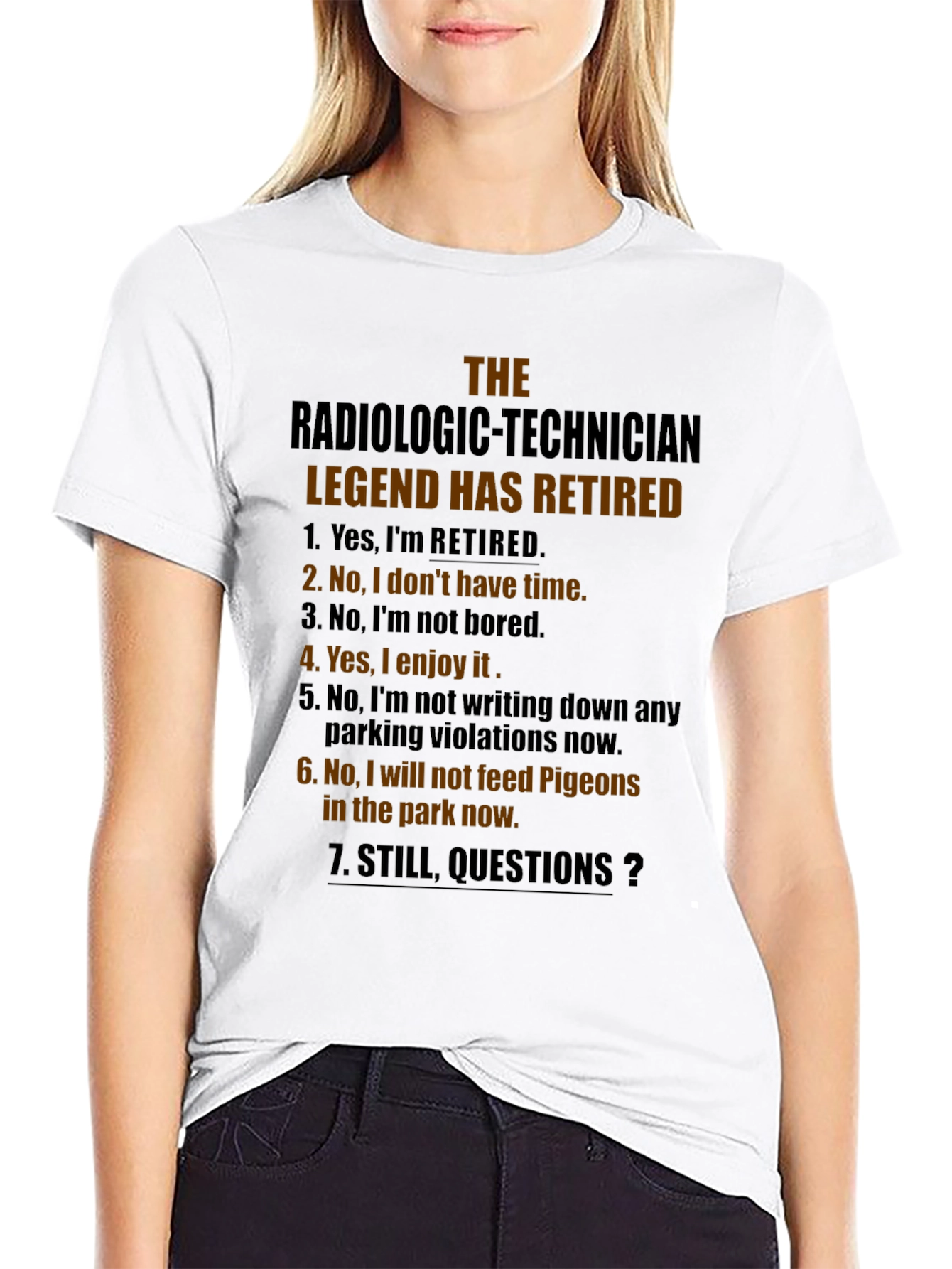 Radiologic Technician Retired Legend T-Shirt