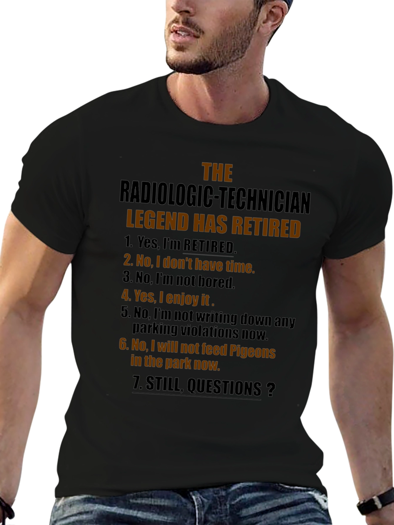 Radiologic Technician Retired Legend T-Shirt