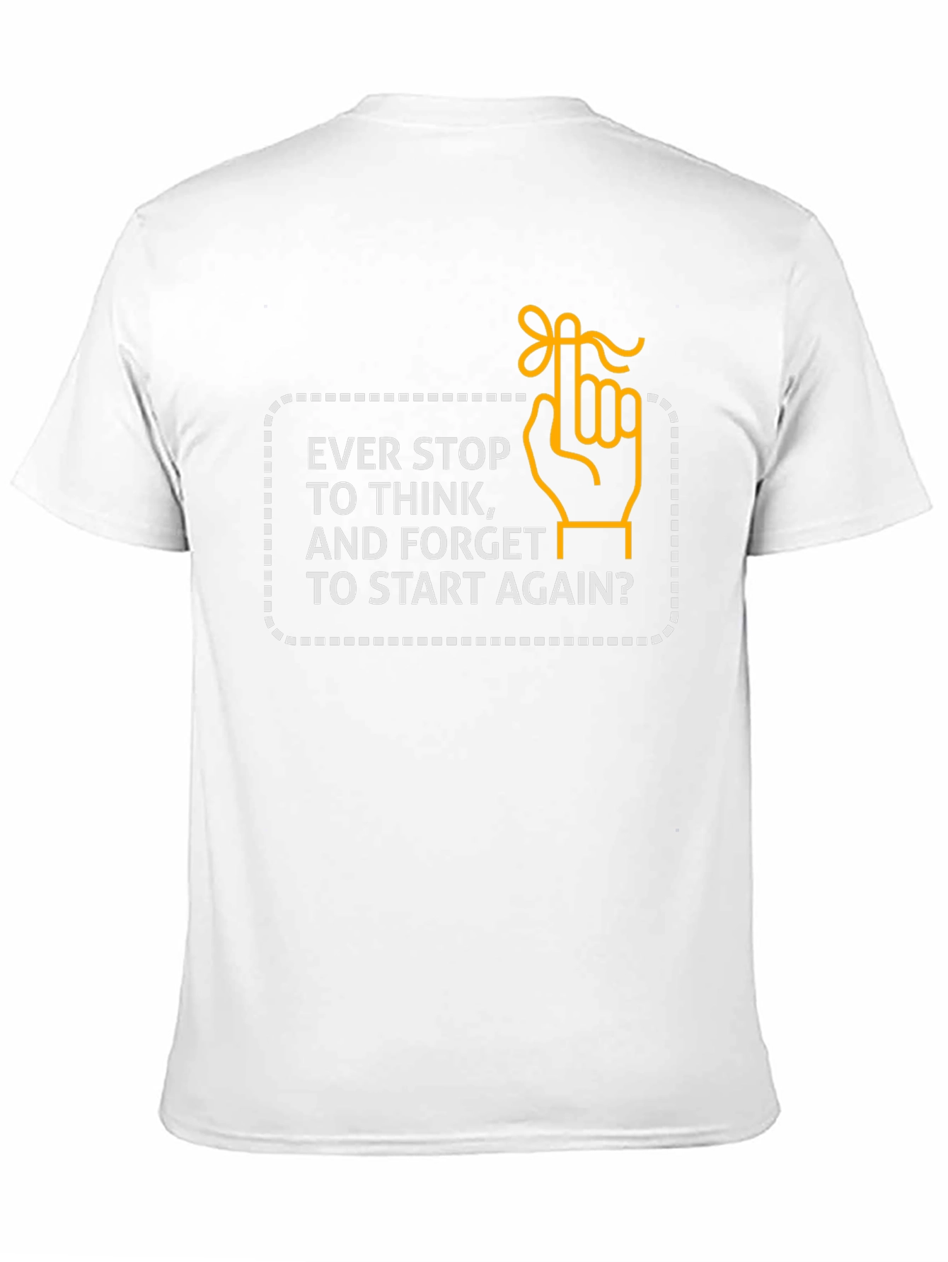 Forget to Start Again? Graphic T-Shirt