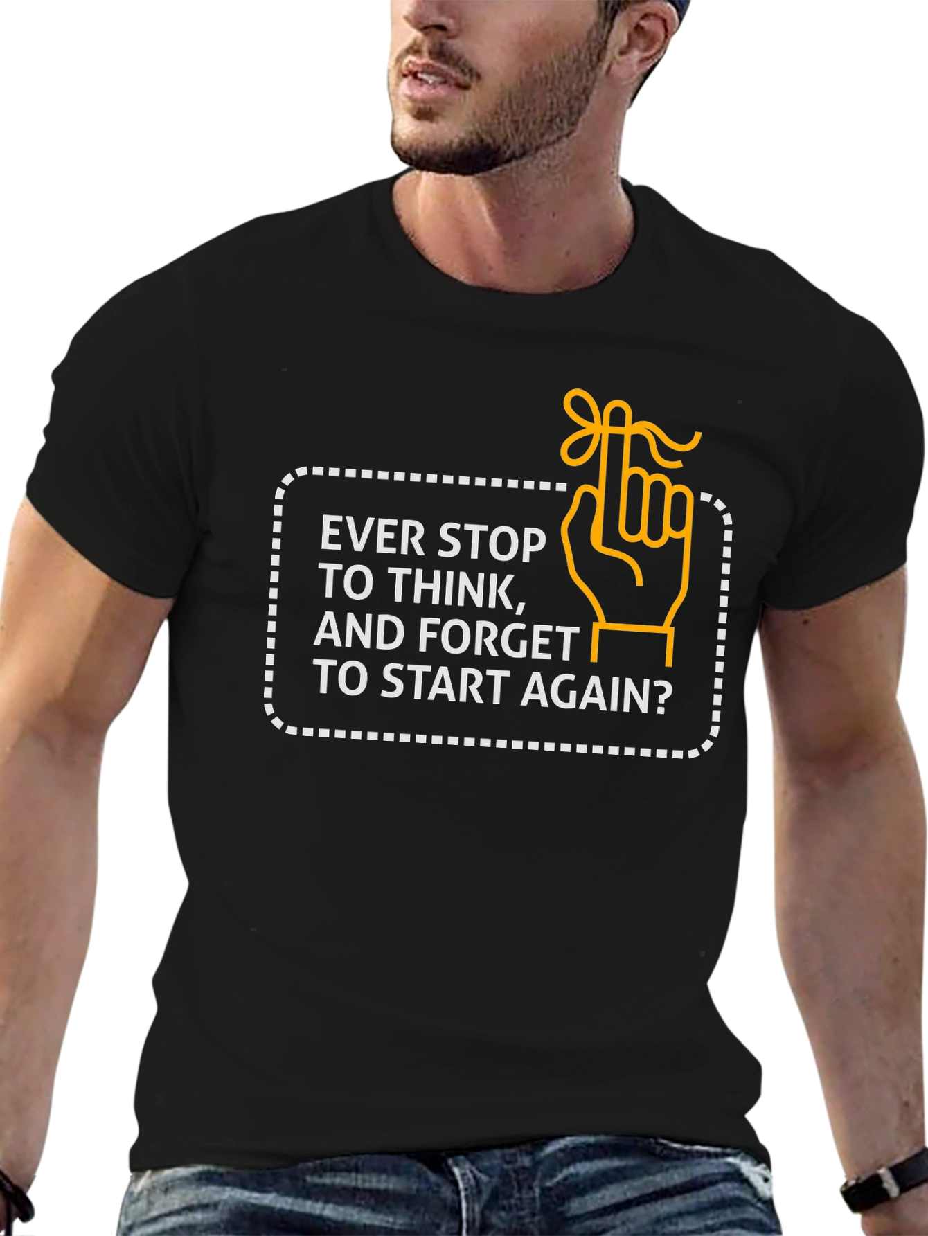 Forget to Start Again? Graphic T-Shirt