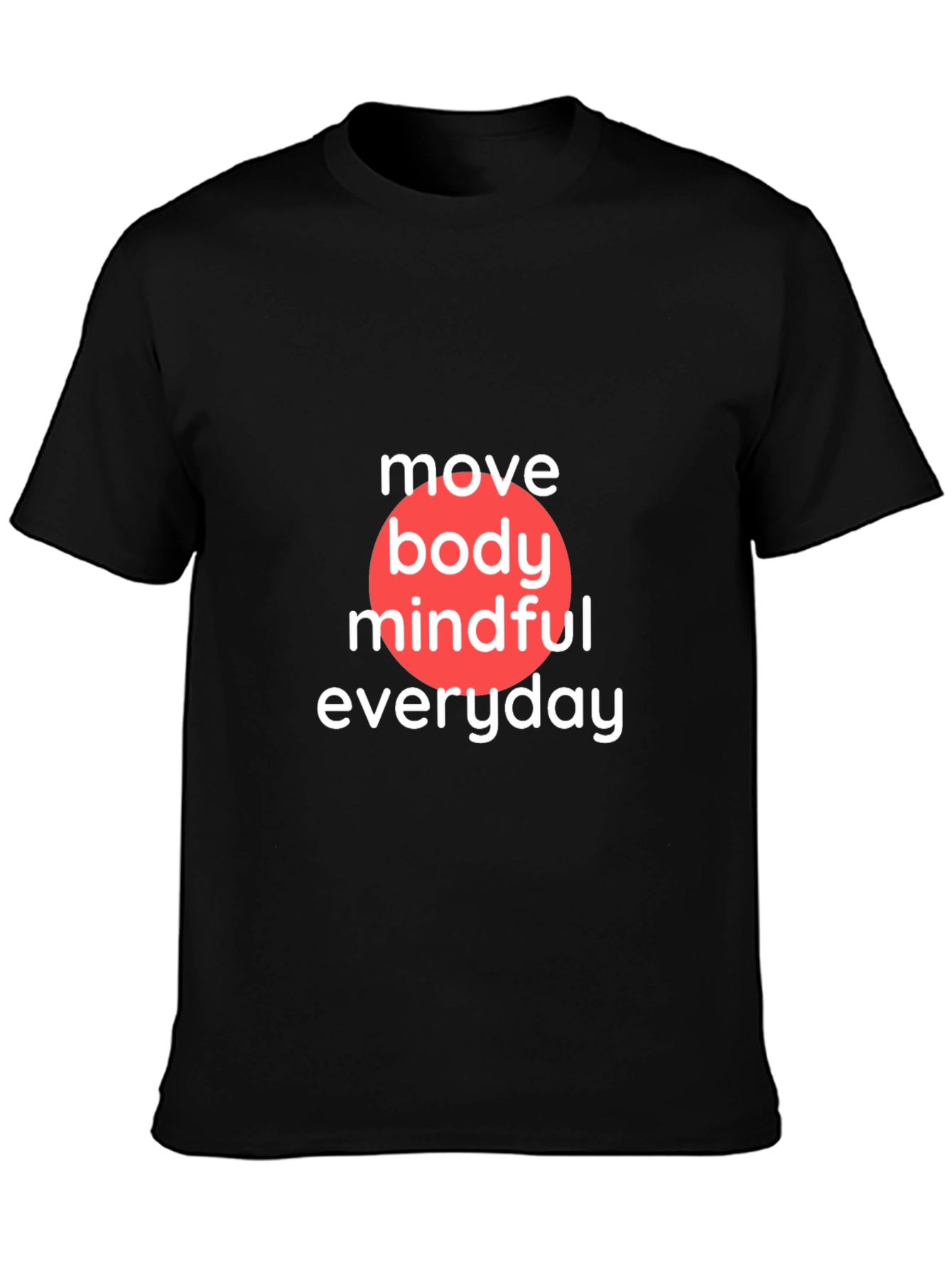 Move Body Mindful Everyday Black T-Shirt