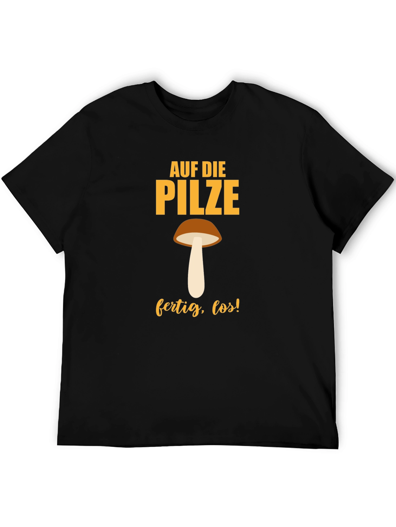Mushroom Hunting T-Shirt - Auf Die Pilze