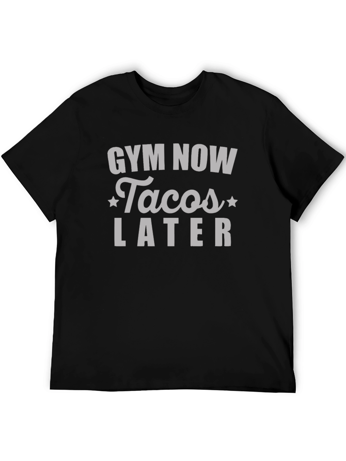 Gym Now Tacos Later Graphic Tee