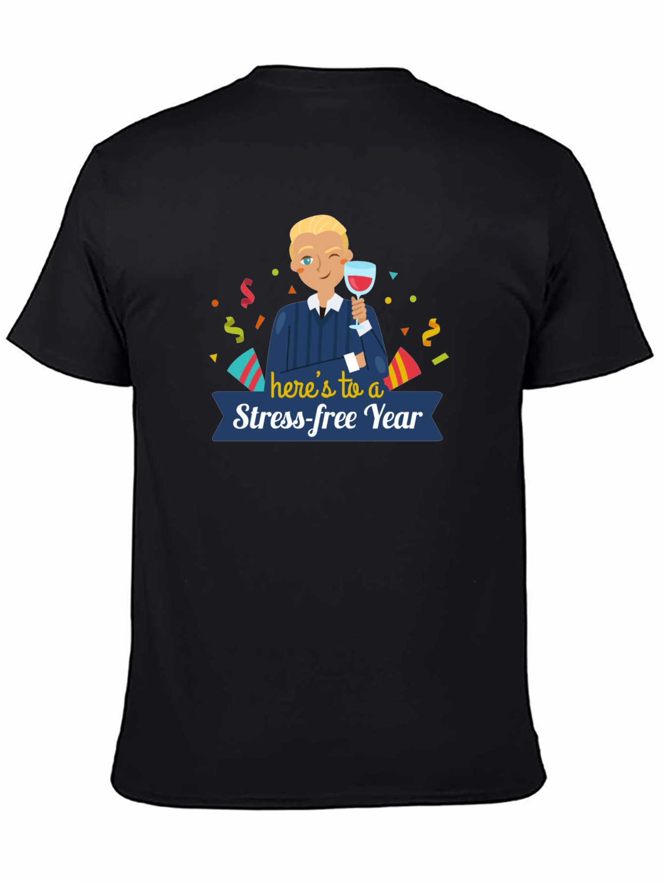 Stress-Free Year T-Shirt