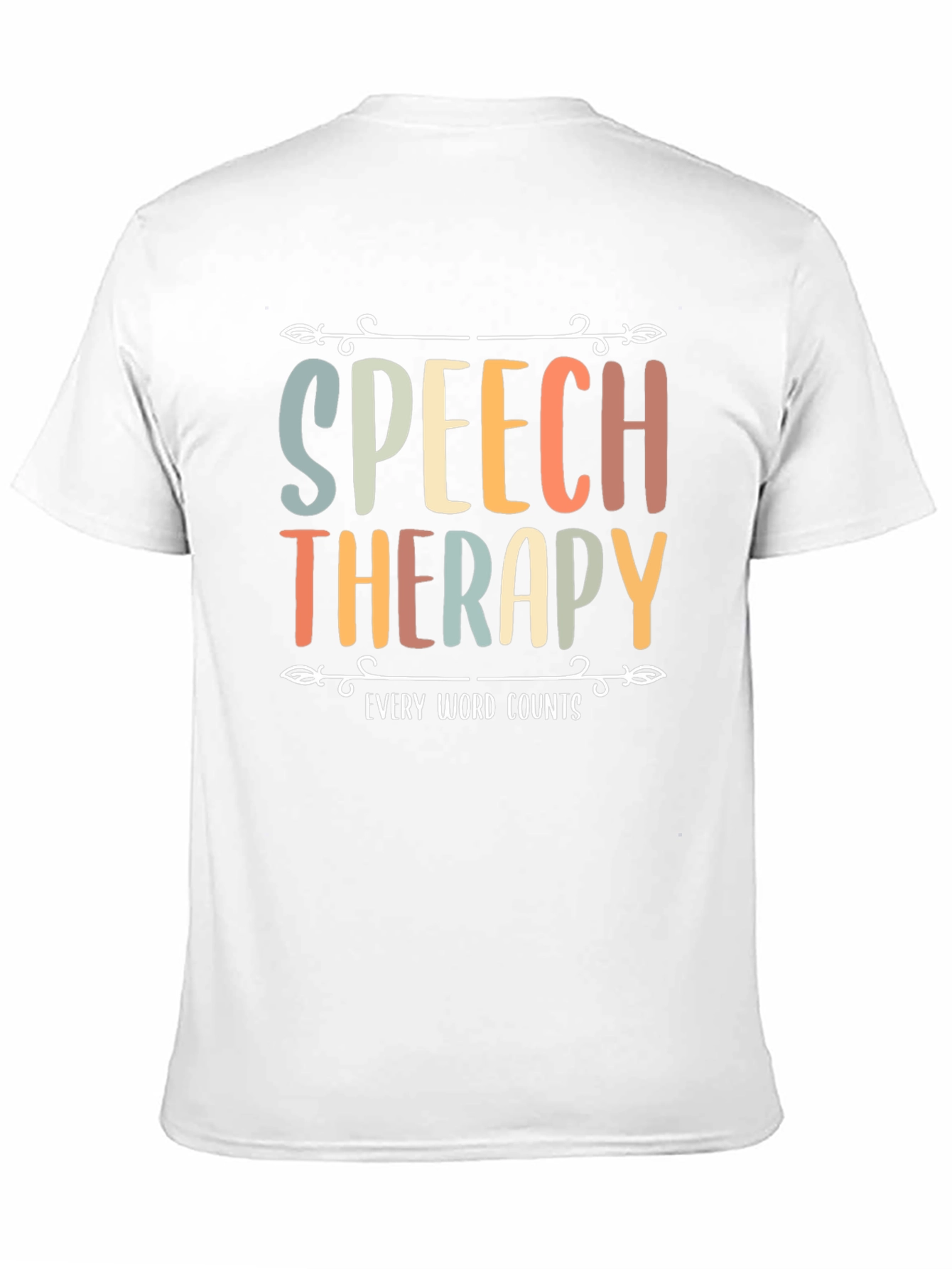 Speech Therapy Every Word Counts T-Shirt