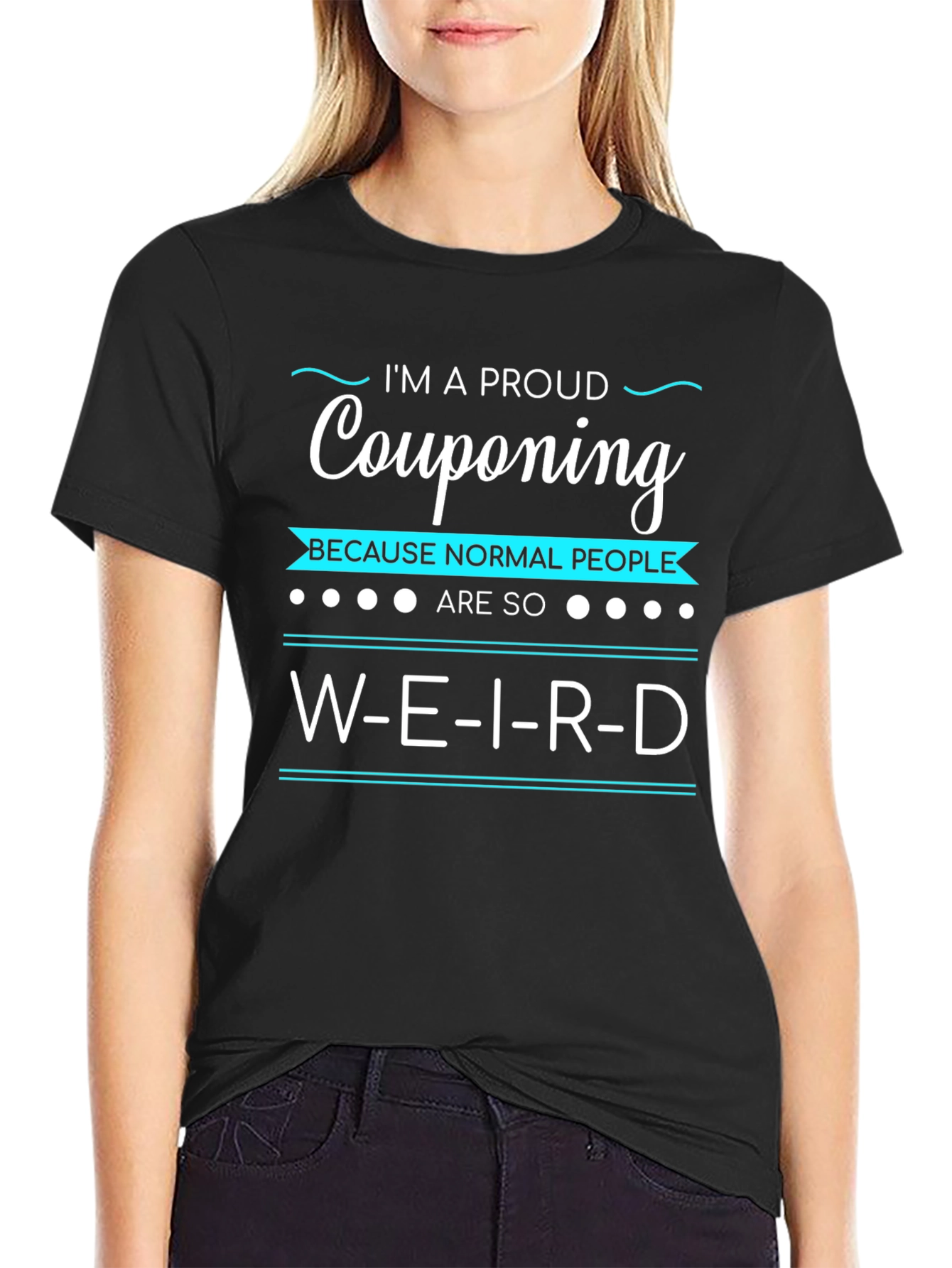 Proud Couponing Weird T-Shirt