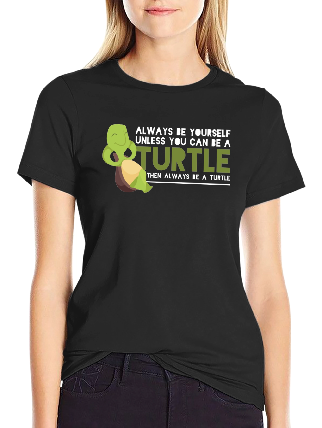 Always Be a Turtle Graphic Tee
