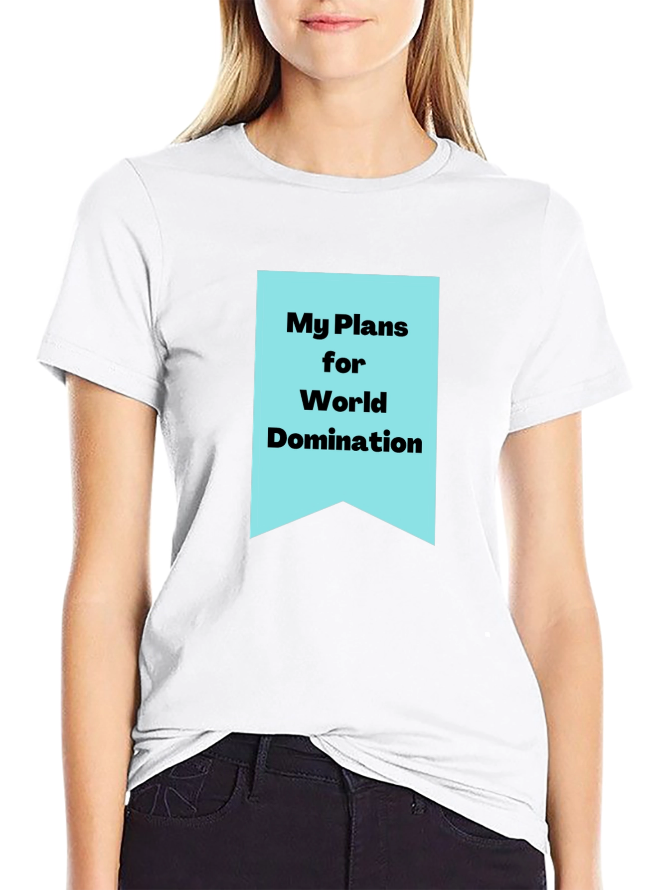 My Plans for World Domination Graphic Tee