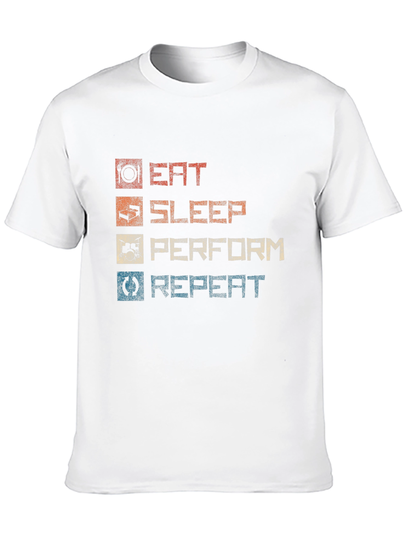 Eat Sleep Perform Repeat Graphic T-Shirt