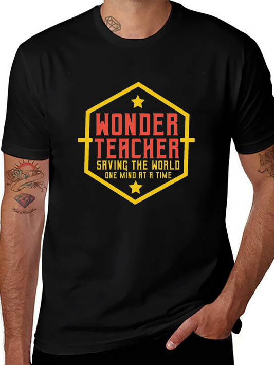 Wonder Teacher Graphic T-Shirt - Saving The World