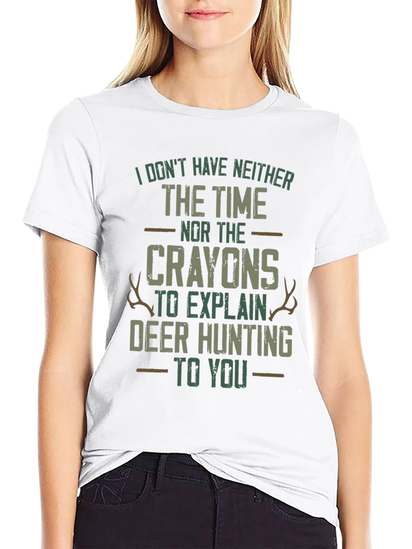 Funny Deer Hunting T-Shirt: Time and Crayons