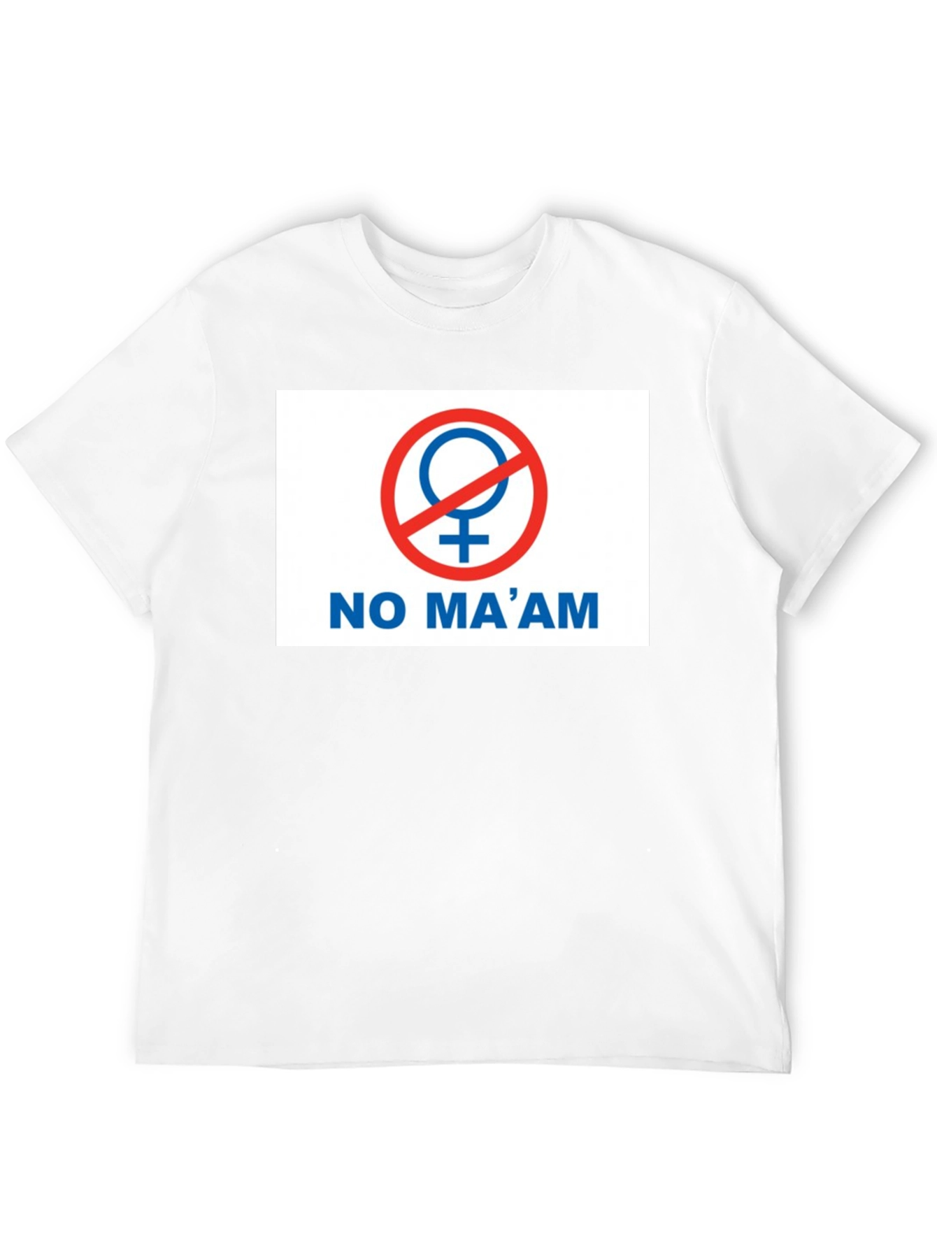 No Maam Graphic T-Shirt