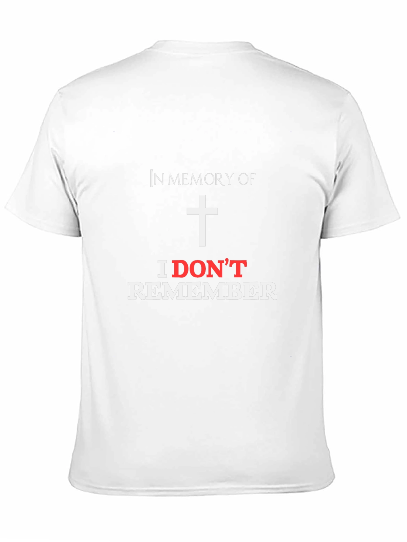 I Dont Remember Mens Black Graphic T-Shirt