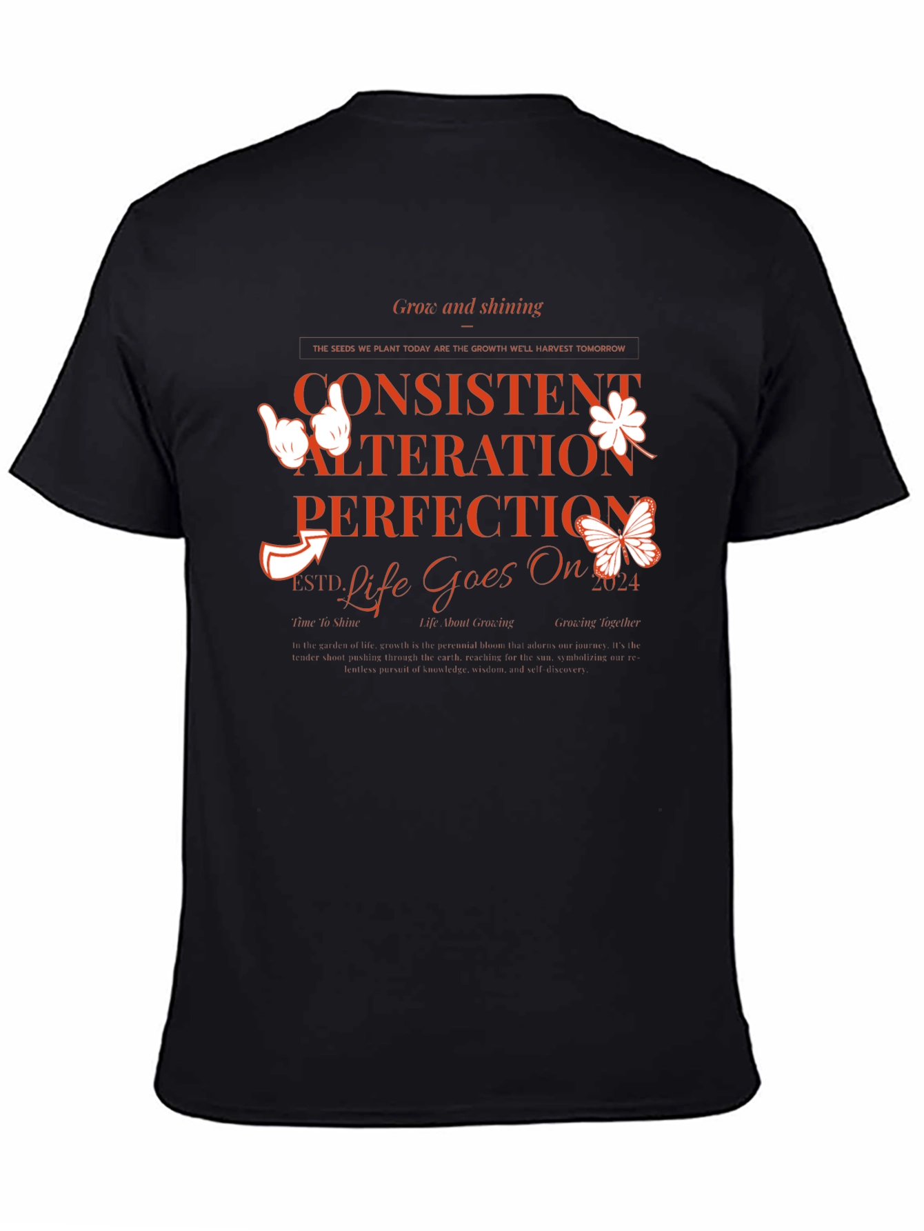 Inspirational Graphic Tee - Consistent Alteration Perfection
