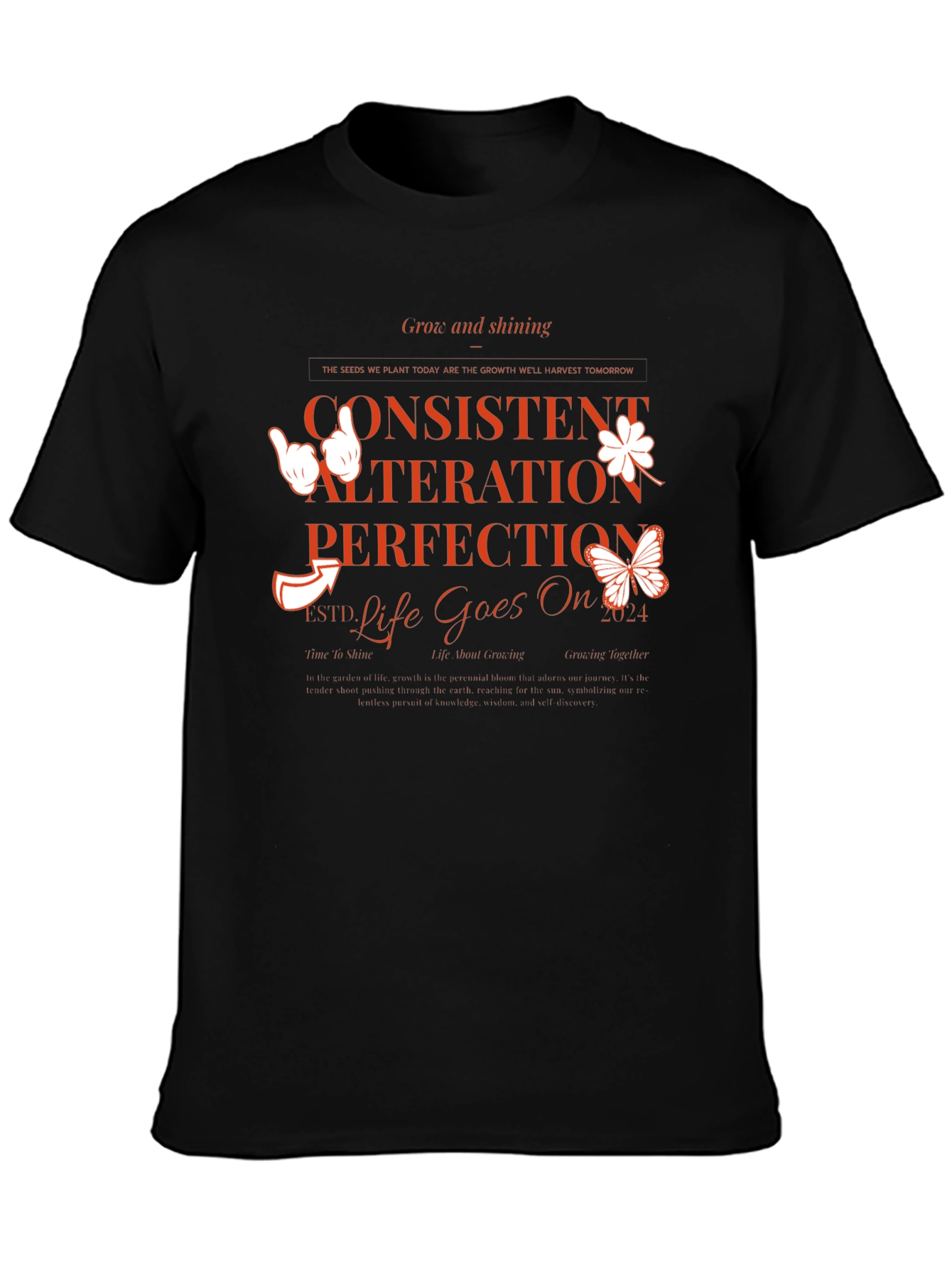 Inspirational Graphic Tee - Consistent Alteration Perfection