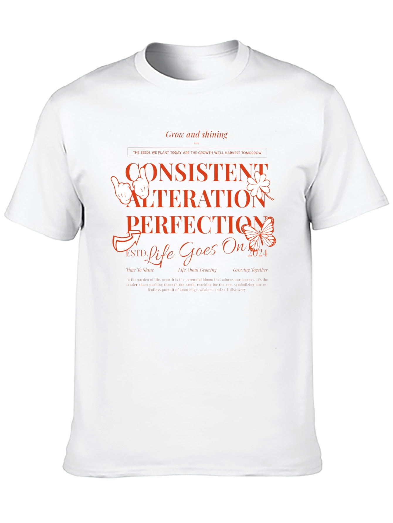 Inspirational Graphic Tee - Consistent Alteration Perfection