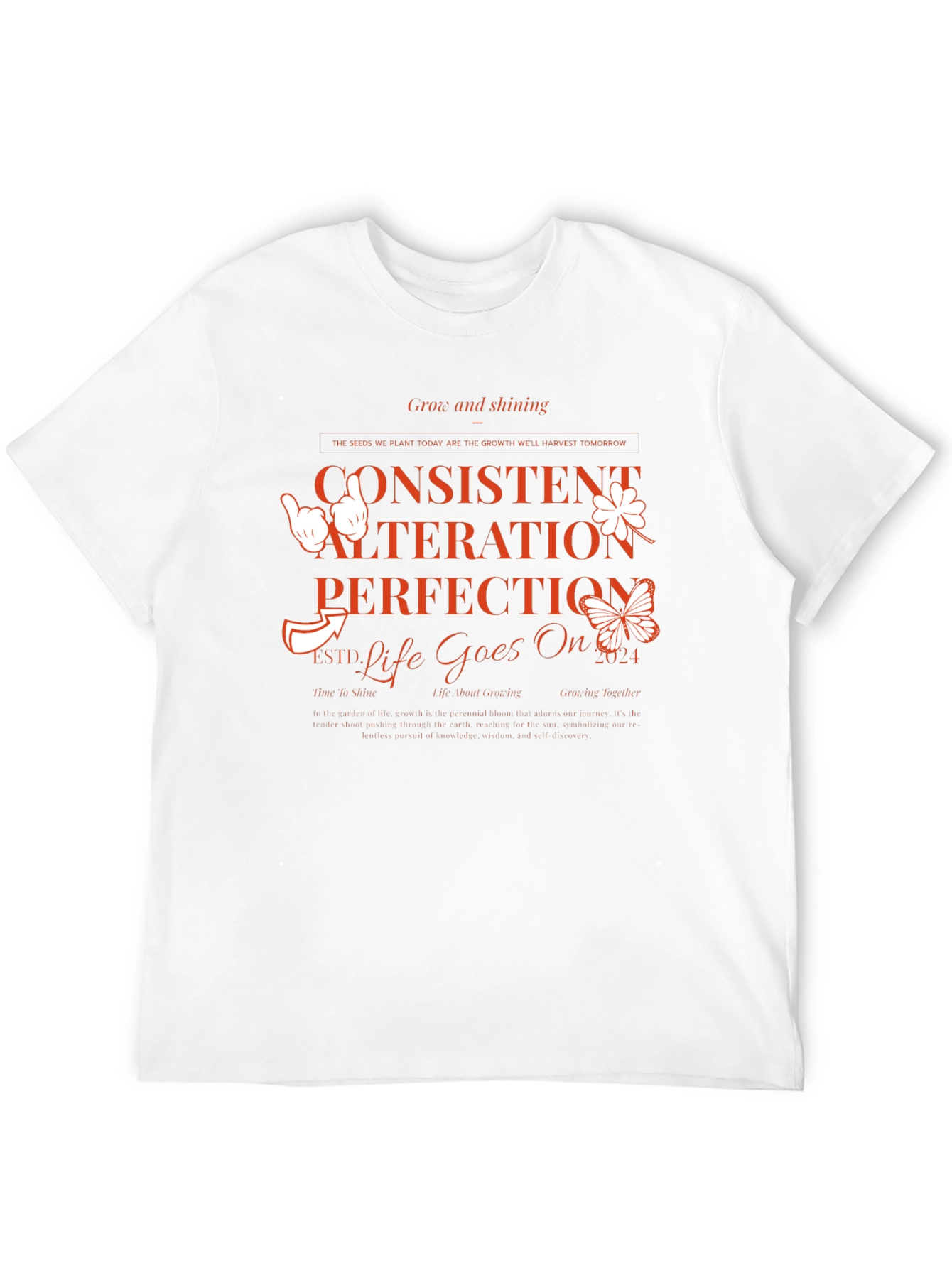 Inspirational Graphic Tee - Consistent Alteration Perfection